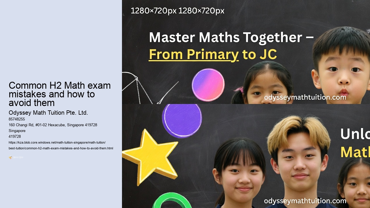 Common H2 Math exam mistakes and how to avoid them