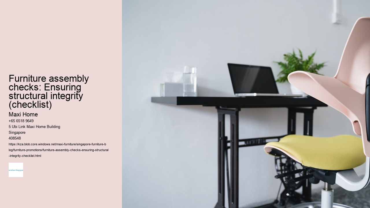 Furniture assembly checks: Ensuring structural integrity (checklist)