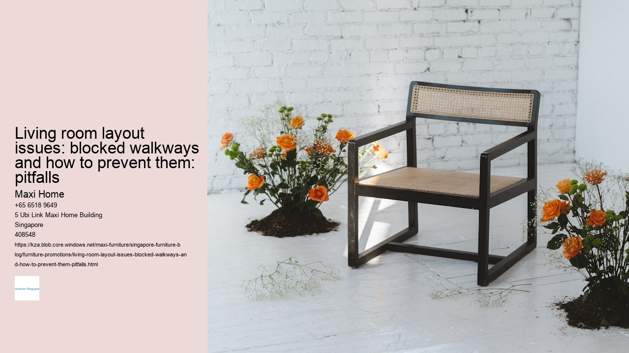 Living room layout issues: blocked walkways and how to prevent them: pitfalls