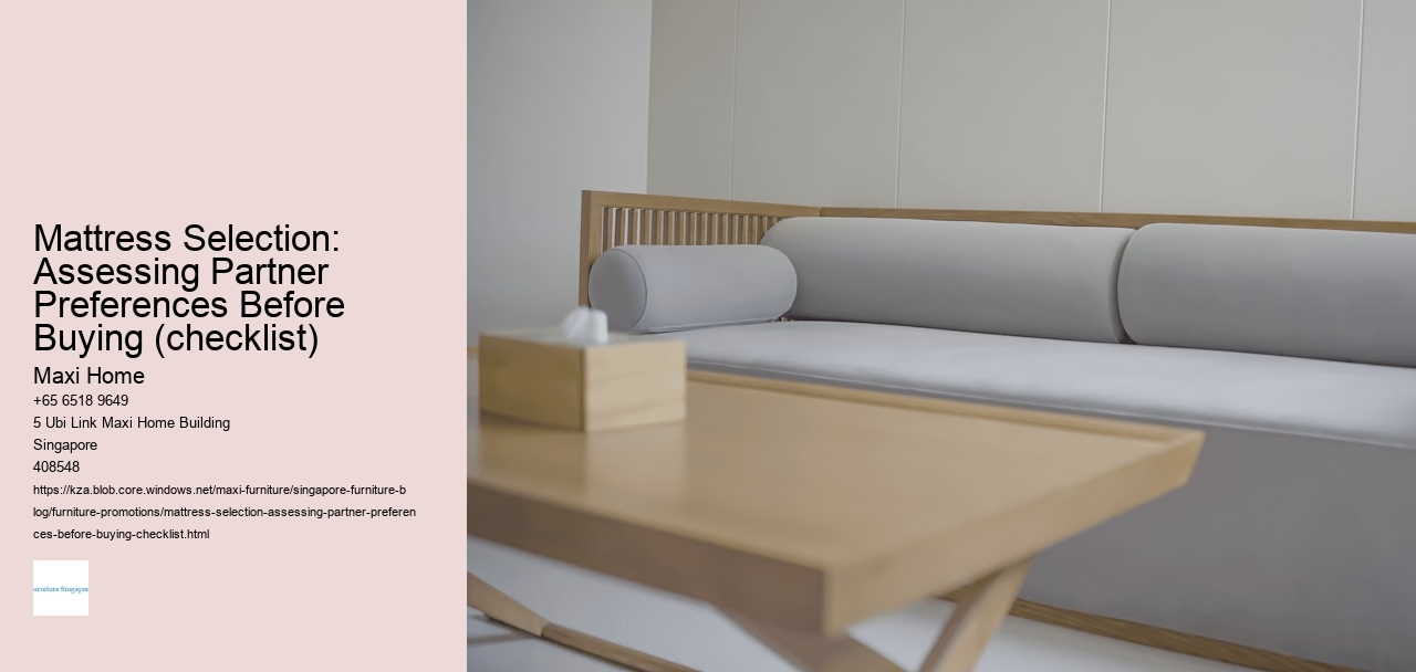 Mattress Selection: Assessing Partner Preferences Before Buying (checklist)