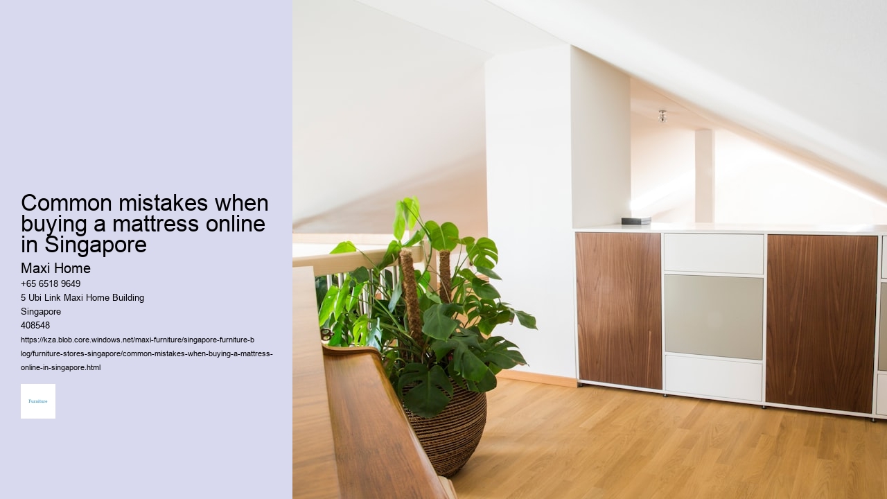 Common mistakes when buying a mattress online in Singapore Maxi Home Common mistakes when buying a mattress online in Singapore