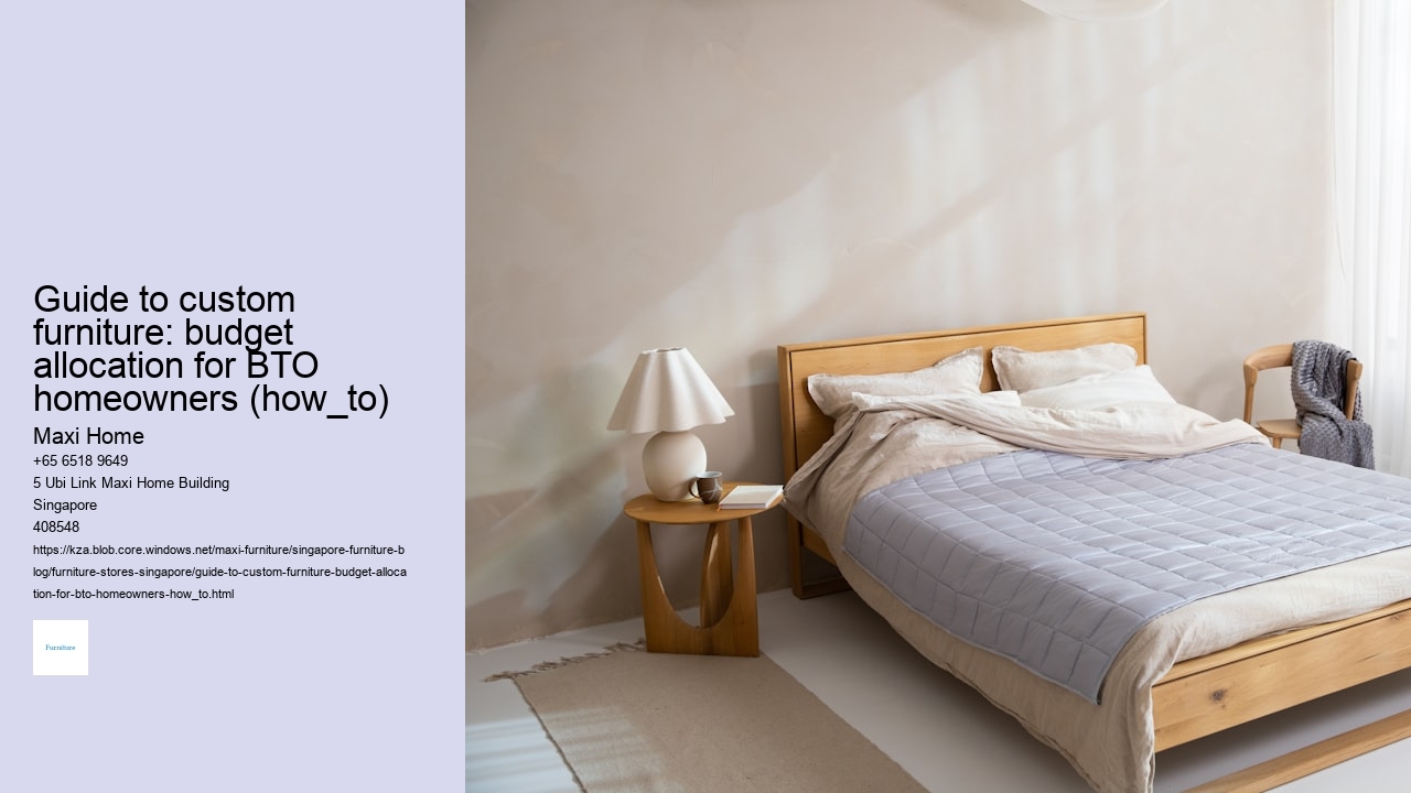 Guide to custom furniture: budget allocation for BTO homeowners (how_to)