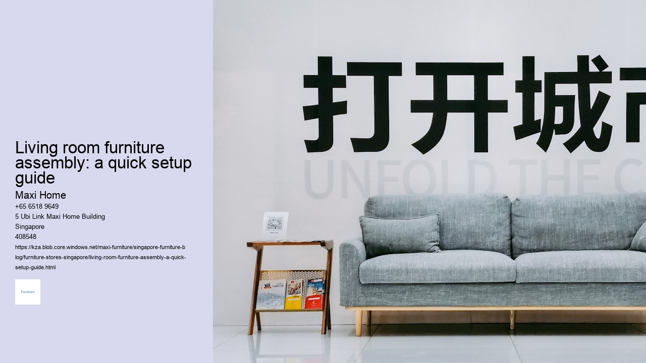 Living room furniture assembly: a quick setup guide