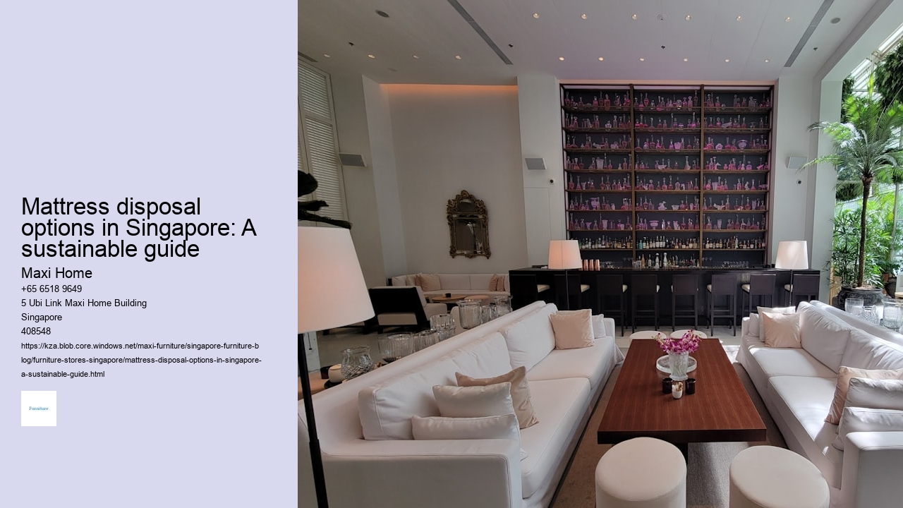 Mattress disposal options in Singapore: A sustainable guide Maxi Home Mattress disposal options in Singapore: A sustainable guide