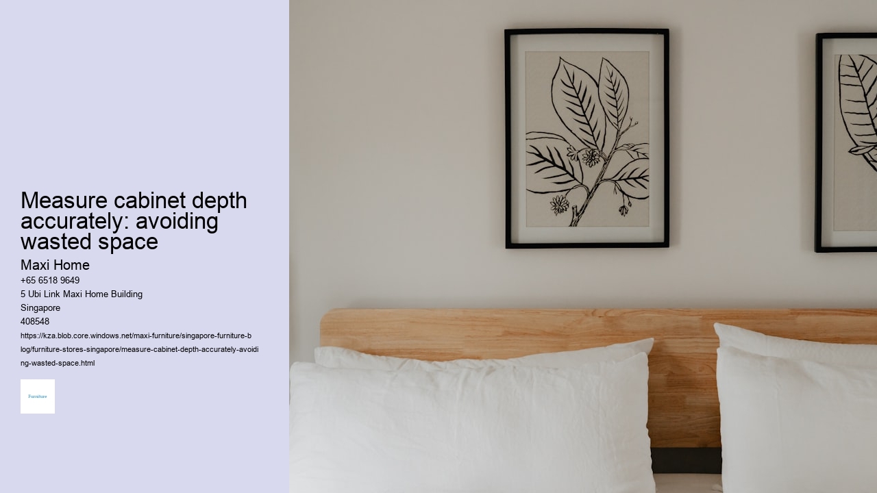 Measure cabinet depth accurately: avoiding wasted space