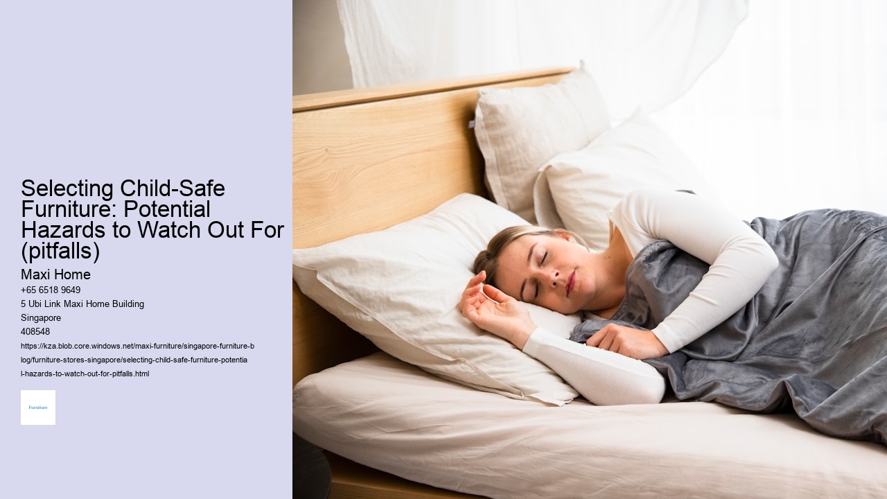 Selecting Child-Safe Furniture: Potential Hazards to Watch Out For (pitfalls) Maxi Home Selecting Child-Safe Furniture: Potential Hazards to Watch Out For (pitfalls)
