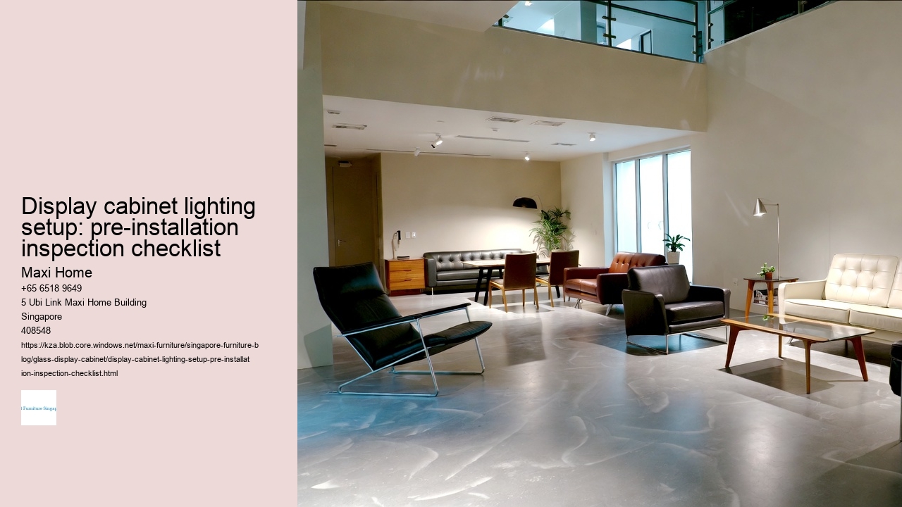 Display cabinet lighting setup: pre-installation inspection checklist