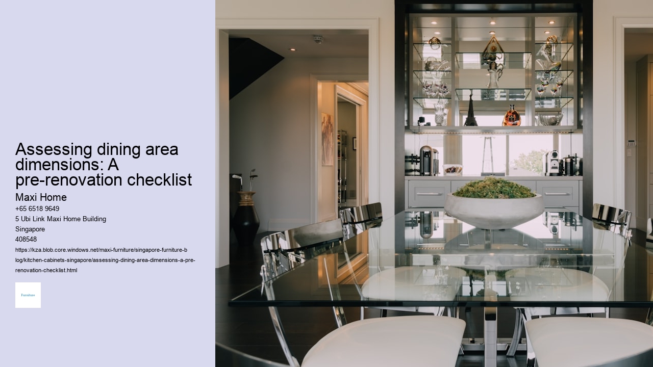 Assessing dining area dimensions: A pre-renovation checklist