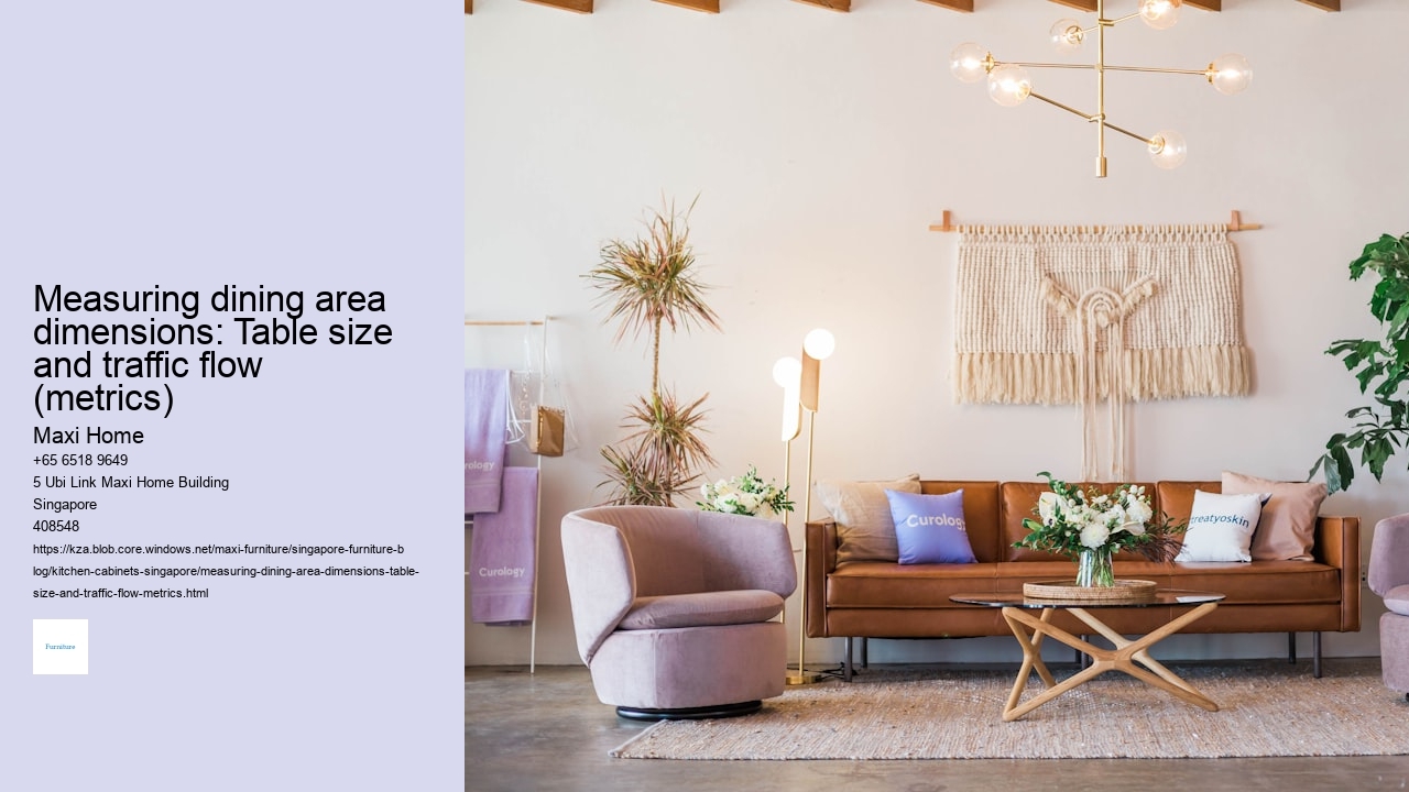Measuring dining area dimensions: Table size and traffic flow (metrics)