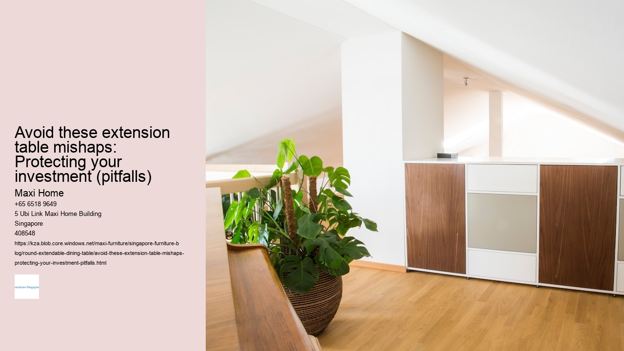 Avoid these extension table mishaps: Protecting your investment (pitfalls)