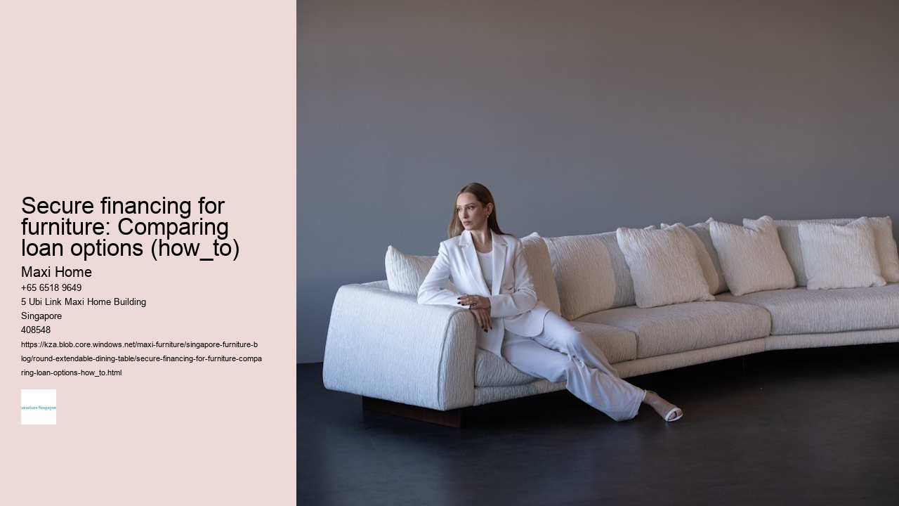 Secure financing for furniture: Comparing loan options (how_to)