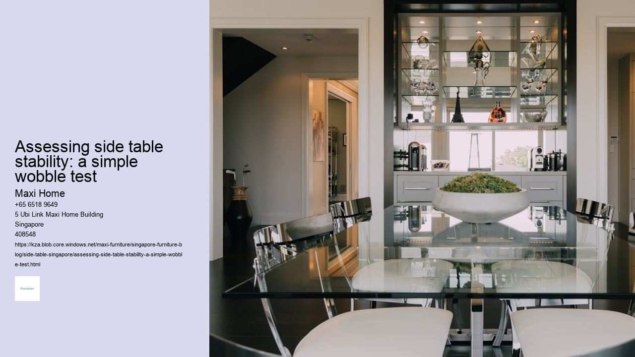 Assessing side table stability: a simple wobble test