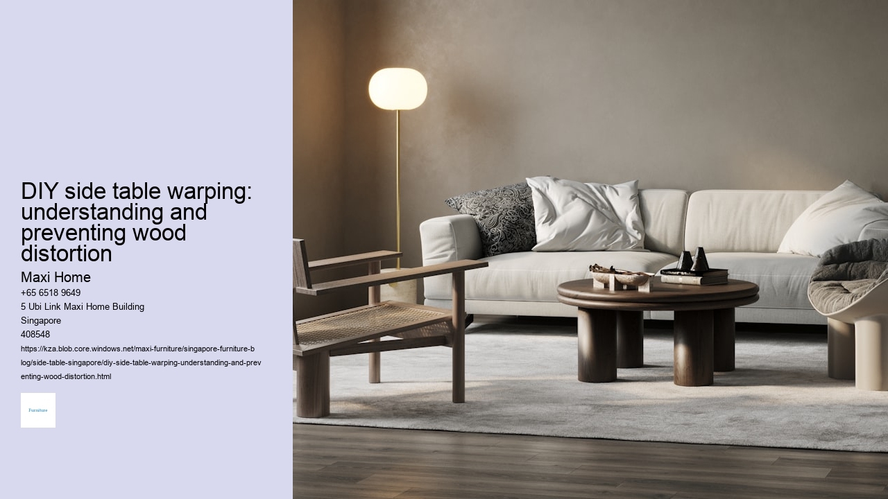 DIY side table warping: understanding and preventing wood distortion