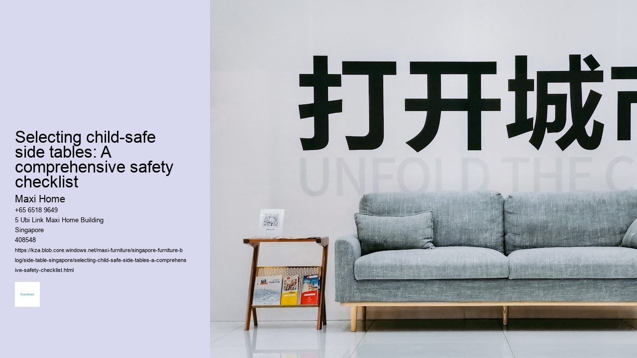 Selecting child-safe side tables: A comprehensive safety checklist