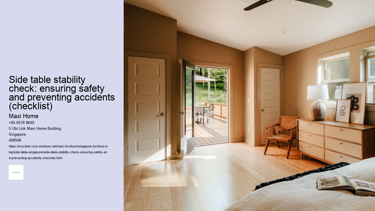 Side table stability check: ensuring safety and preventing accidents (checklist)