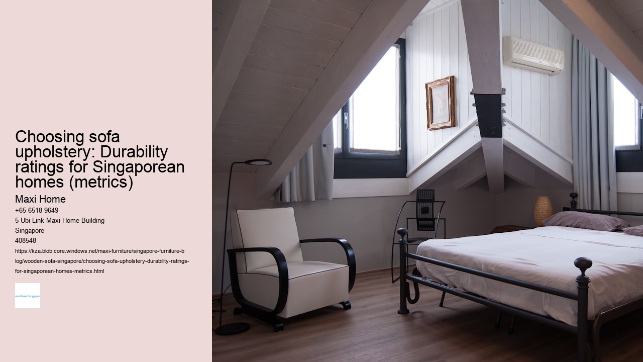 Choosing sofa upholstery: Durability ratings for Singaporean homes (metrics)