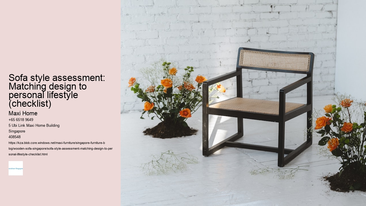 Sofa style assessment: Matching design to personal lifestyle (checklist)