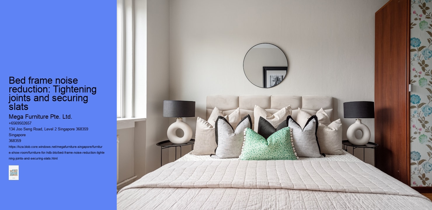 Bed frame noise reduction: Tightening joints and securing slats