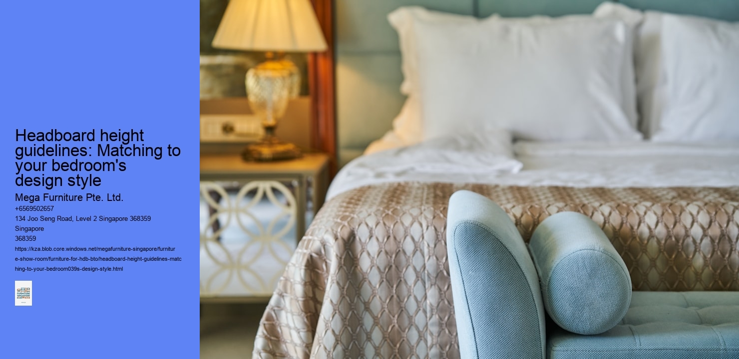 Headboard height guidelines: Matching to your bedroom's design style