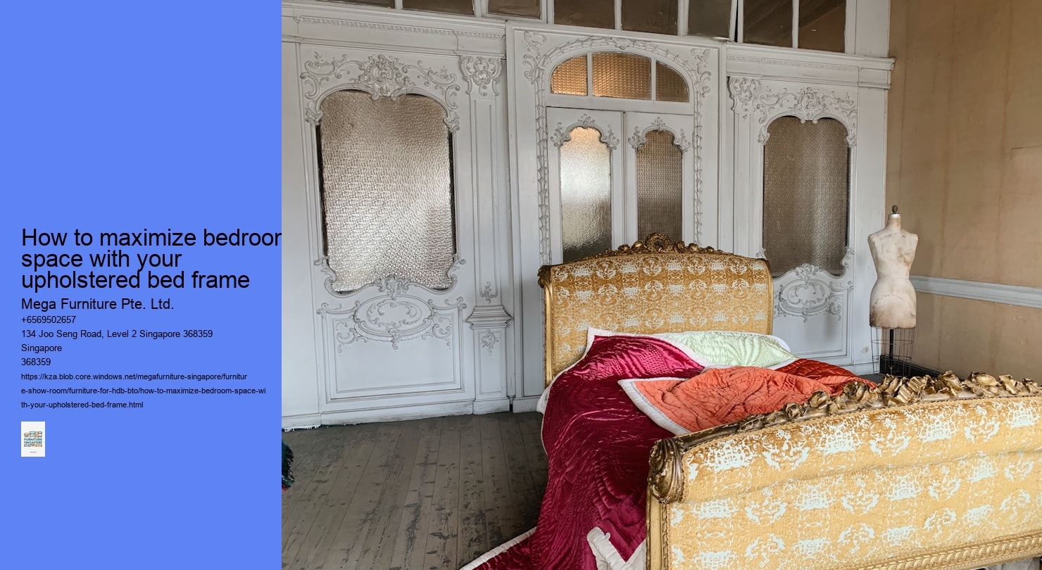 How to maximize bedroom space with your upholstered bed frame