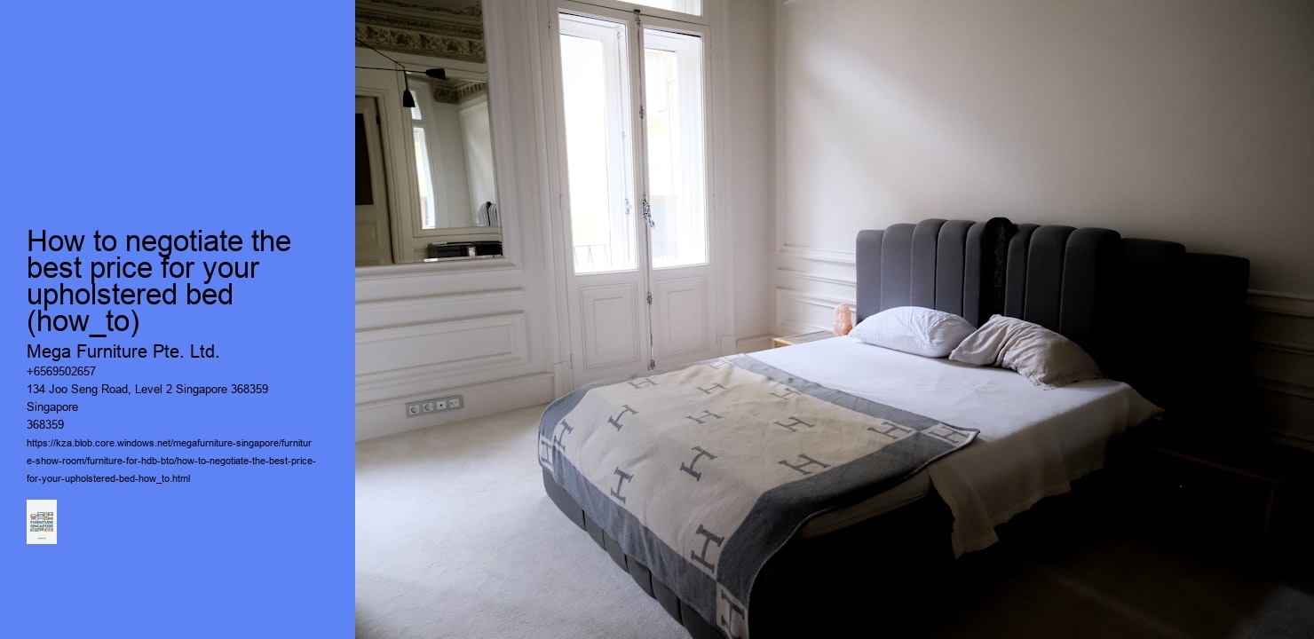 How to negotiate the best price for your upholstered bed (how_to)