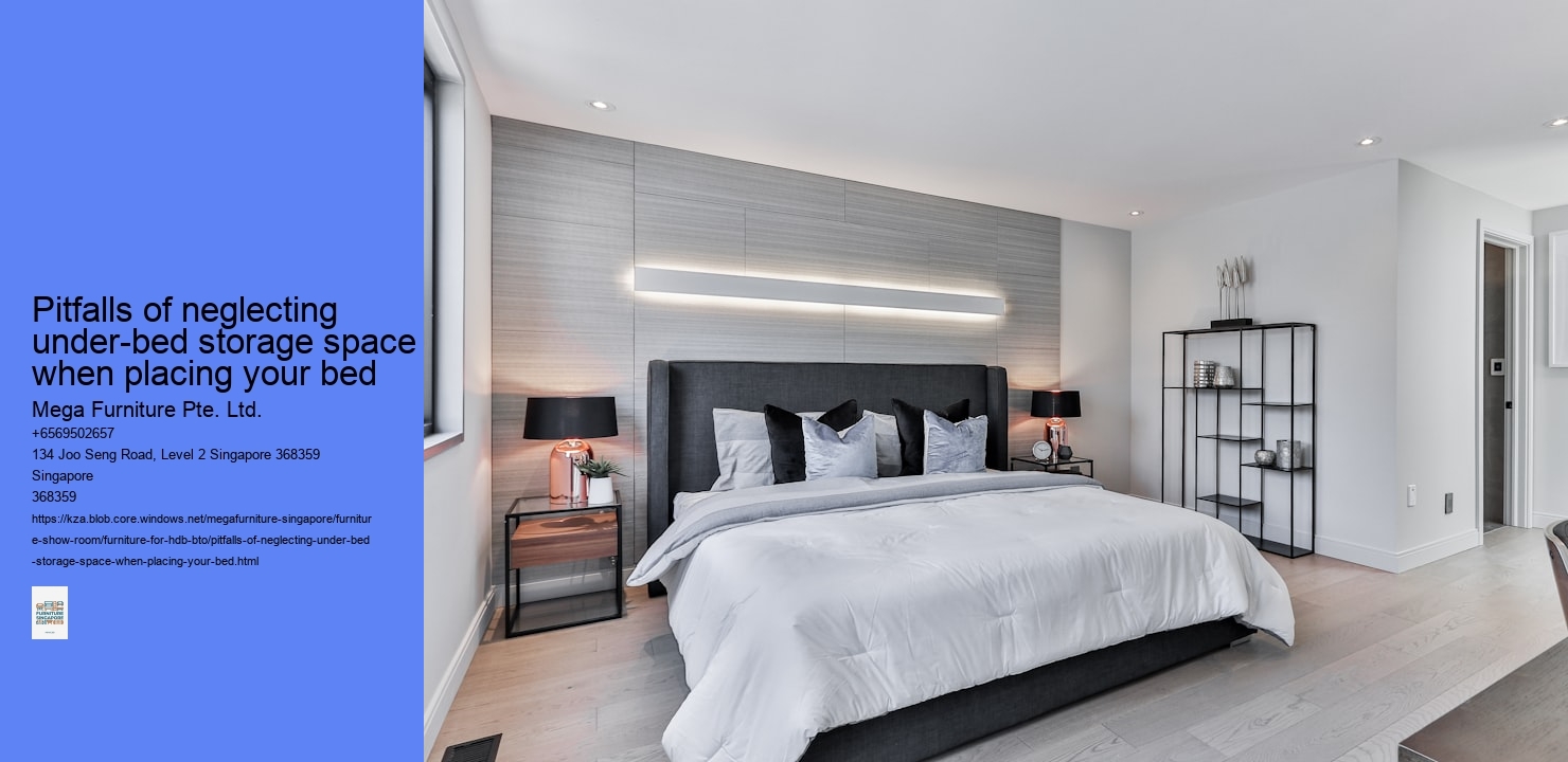 Pitfalls of neglecting under-bed storage space when placing your bed