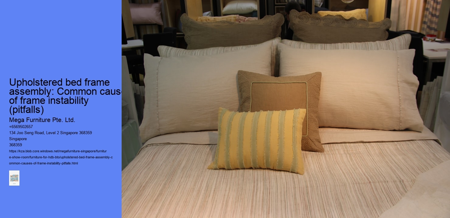 Upholstered bed frame assembly: Common causes of frame instability (pitfalls)