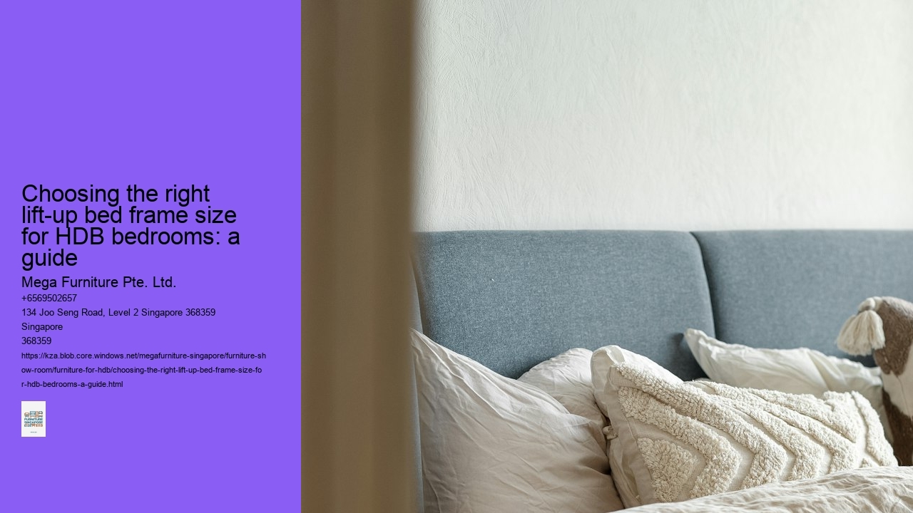 Choosing the right lift-up bed frame size for HDB bedrooms: a guide