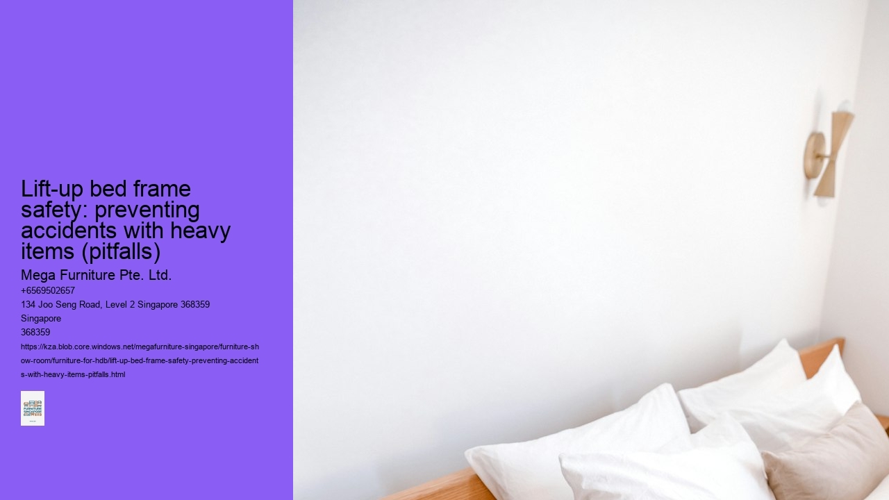 Lift-up bed frame safety: preventing accidents with heavy items (pitfalls)