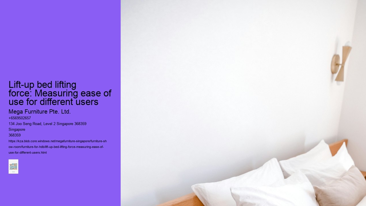 Lift-up bed lifting force: Measuring ease of use for different users