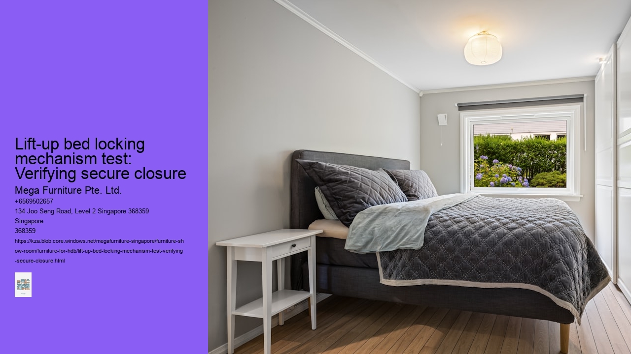 Lift-up bed locking mechanism test: Verifying secure closure