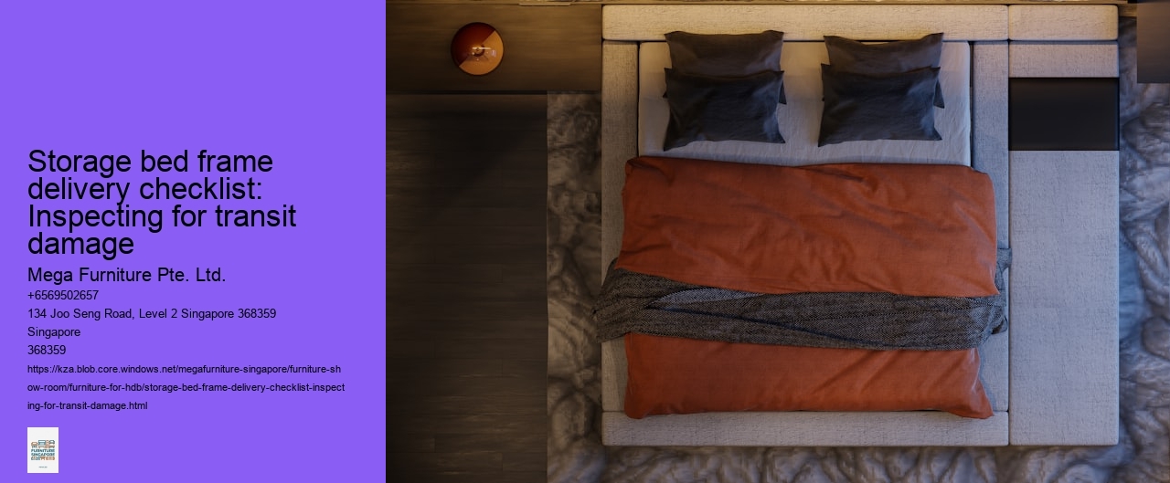 Storage bed frame delivery checklist: Inspecting for transit damage