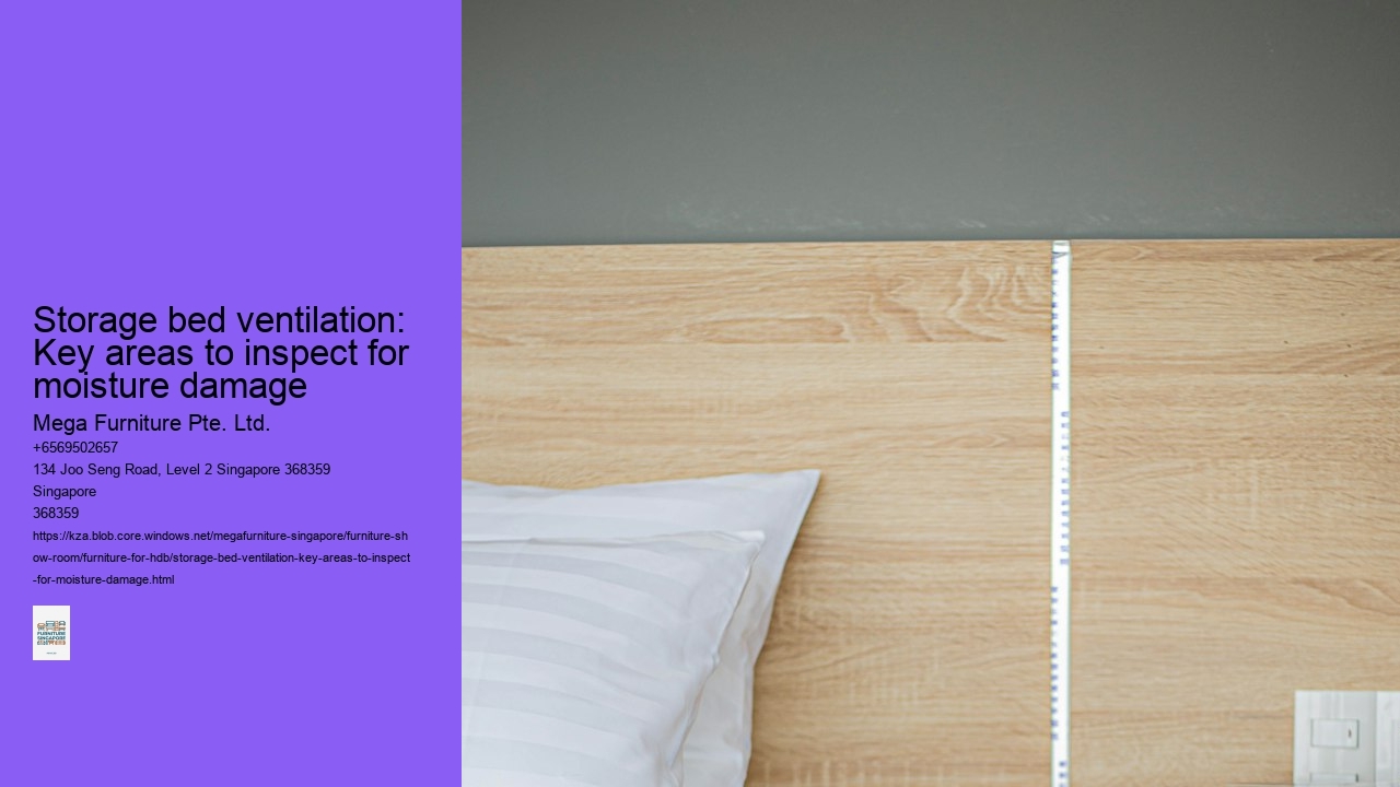 Storage bed ventilation: Key areas to inspect for moisture damage
