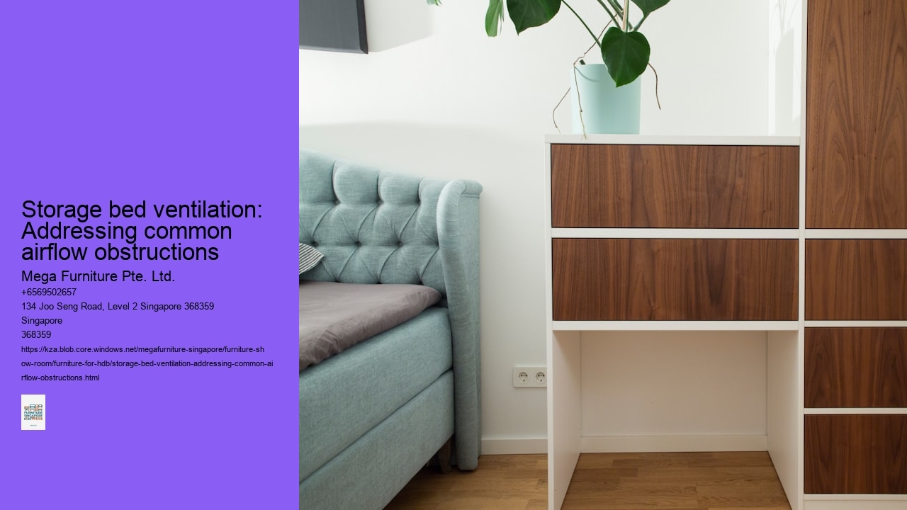 Storage bed ventilation: Addressing common airflow obstructions
