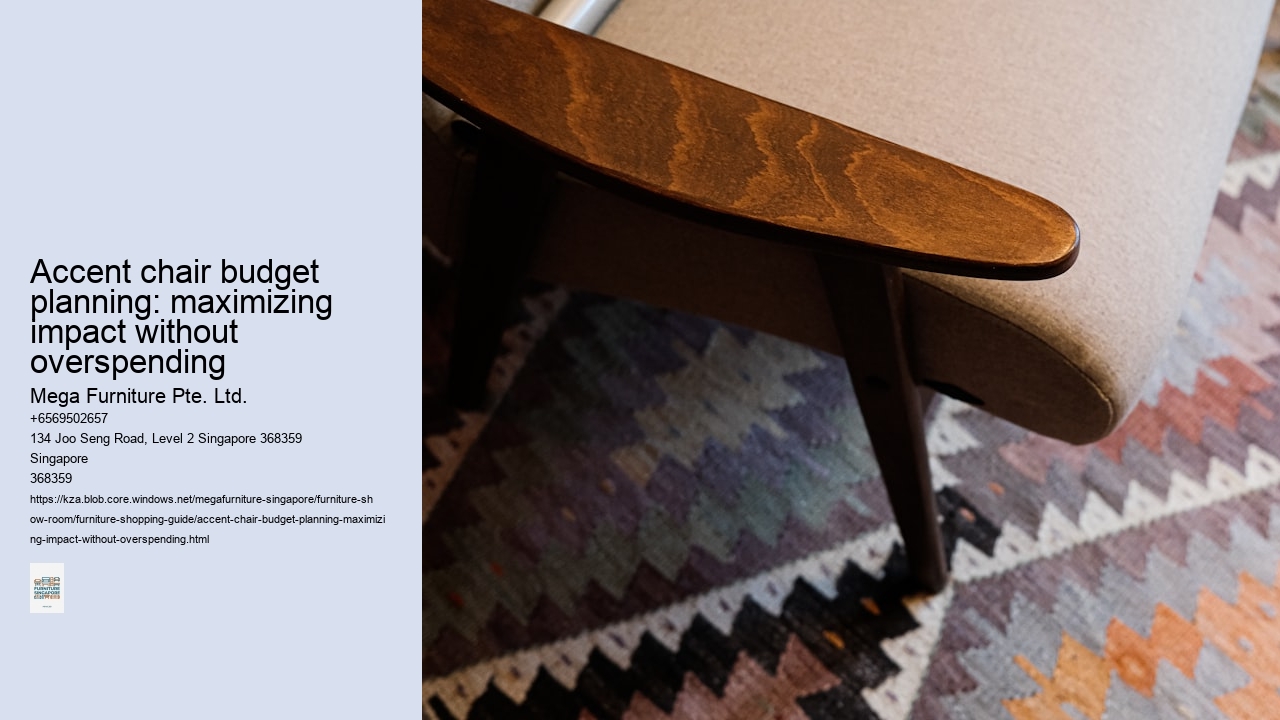 Accent chair budget planning: maximizing impact without overspending
