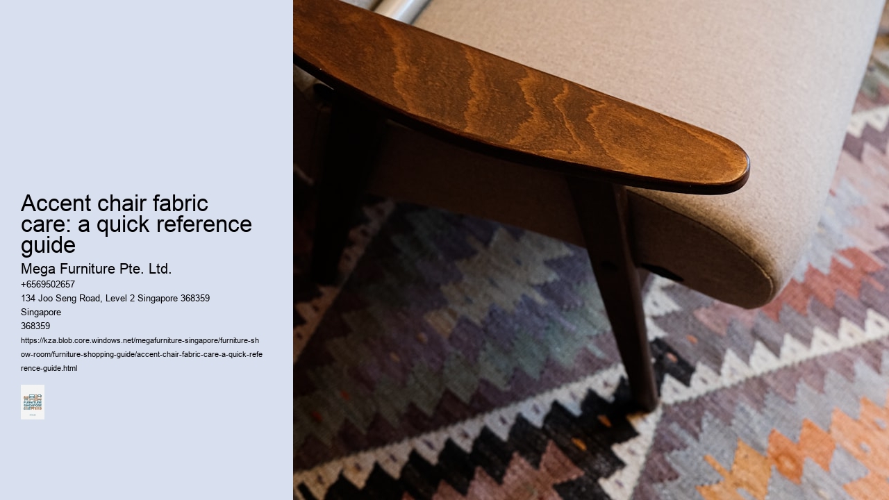 Accent chair fabric care: a quick reference guide