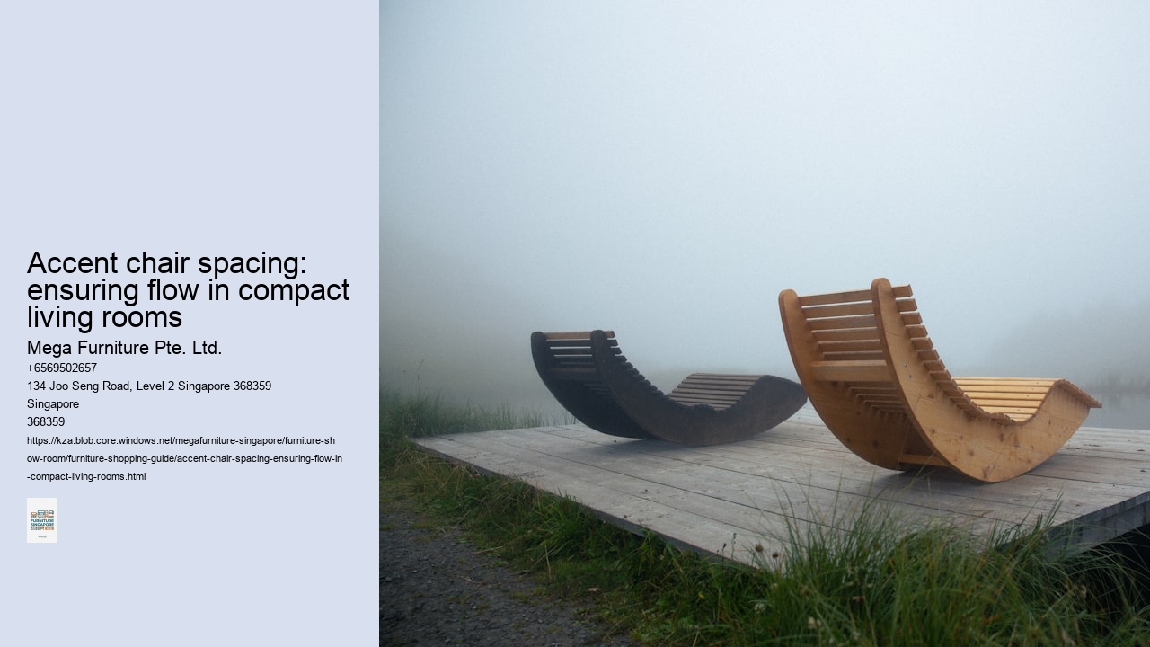 Accent chair spacing: ensuring flow in compact living rooms