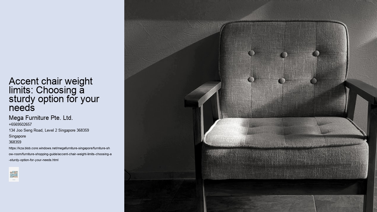 Accent chair weight limits: Choosing a sturdy option for your needs