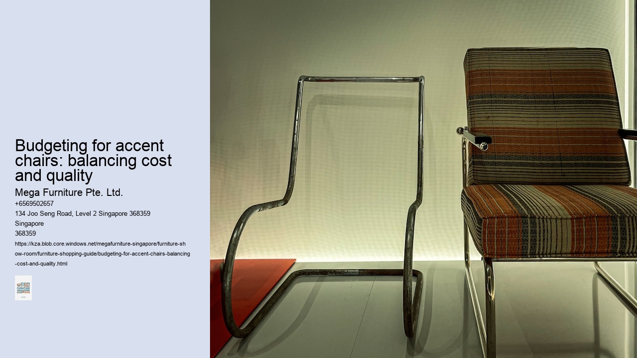 Budgeting for accent chairs: balancing cost and quality