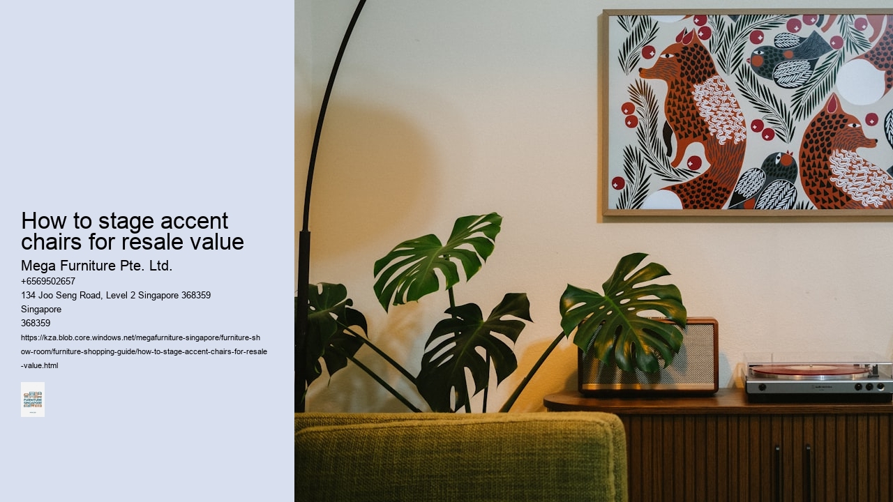 How to stage accent chairs for resale value