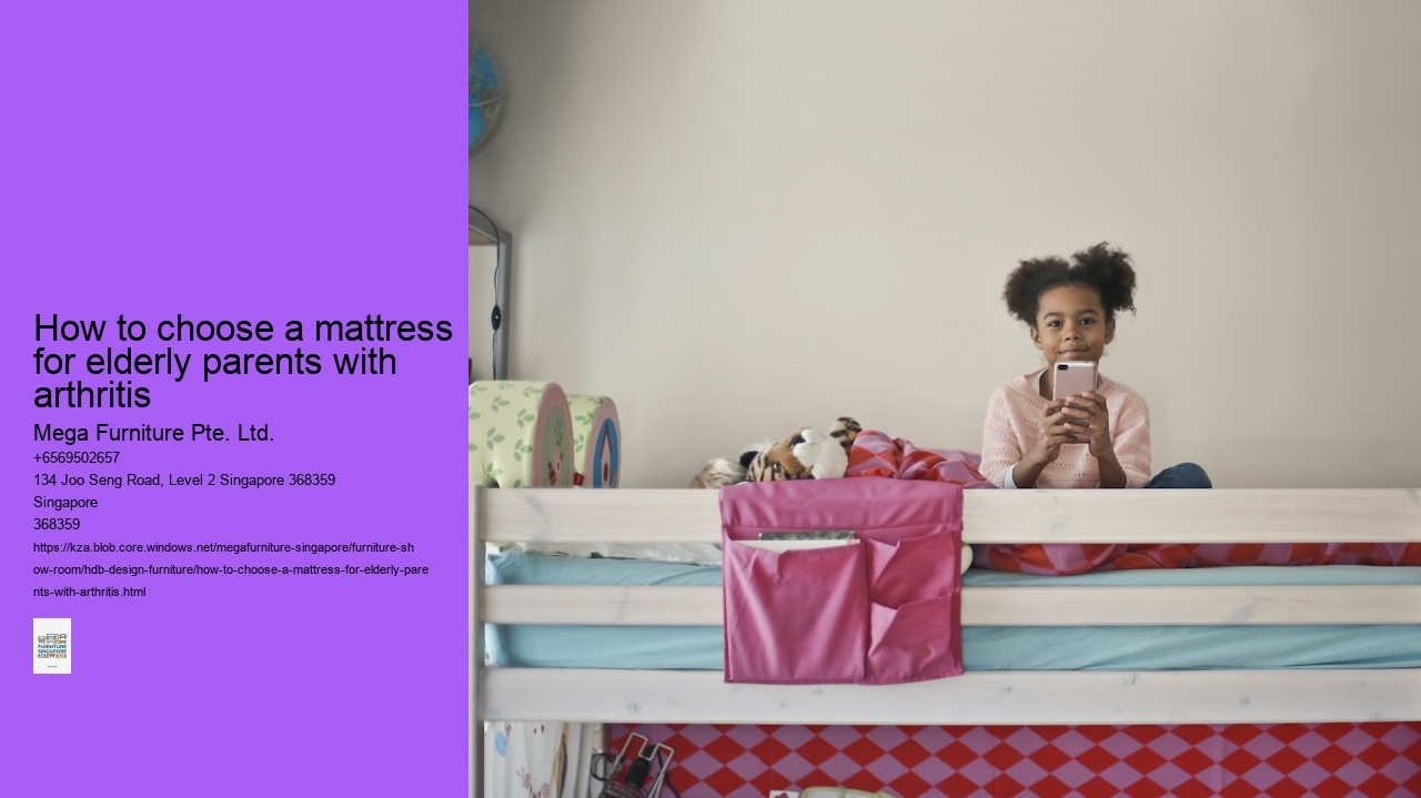How to choose a mattress for elderly parents with arthritis