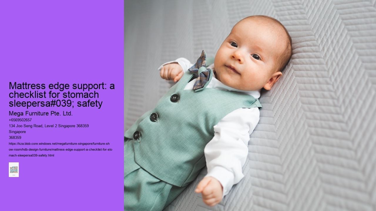 Mattress edge support: a checklist for stomach sleepersa#039; safety