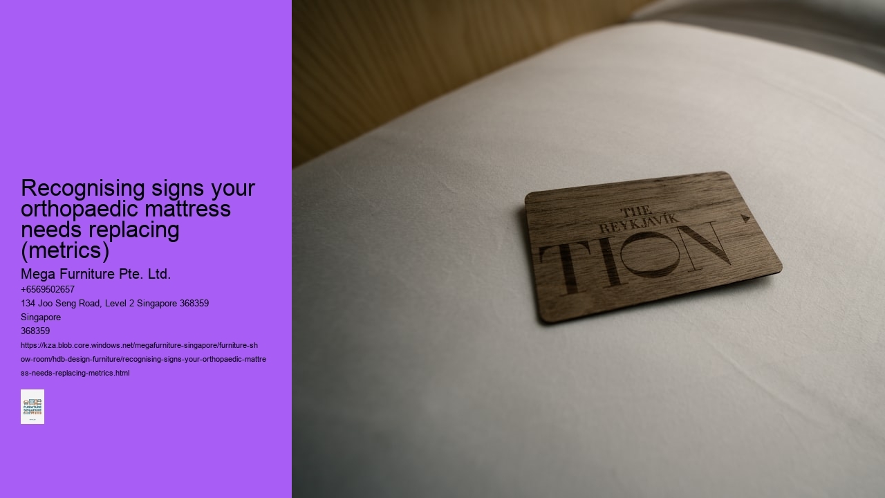 Recognising signs your orthopaedic mattress needs replacing (metrics)