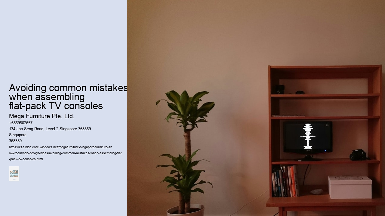 Avoiding common mistakes when assembling flat-pack TV consoles