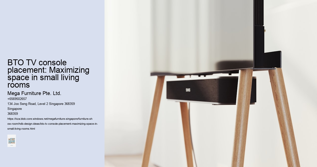 BTO TV console placement: Maximizing space in small living rooms