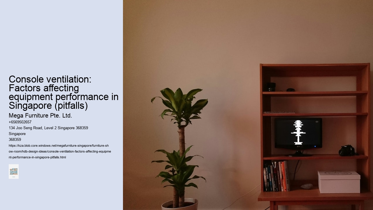 Console ventilation: Factors affecting equipment performance in Singapore (pitfalls)