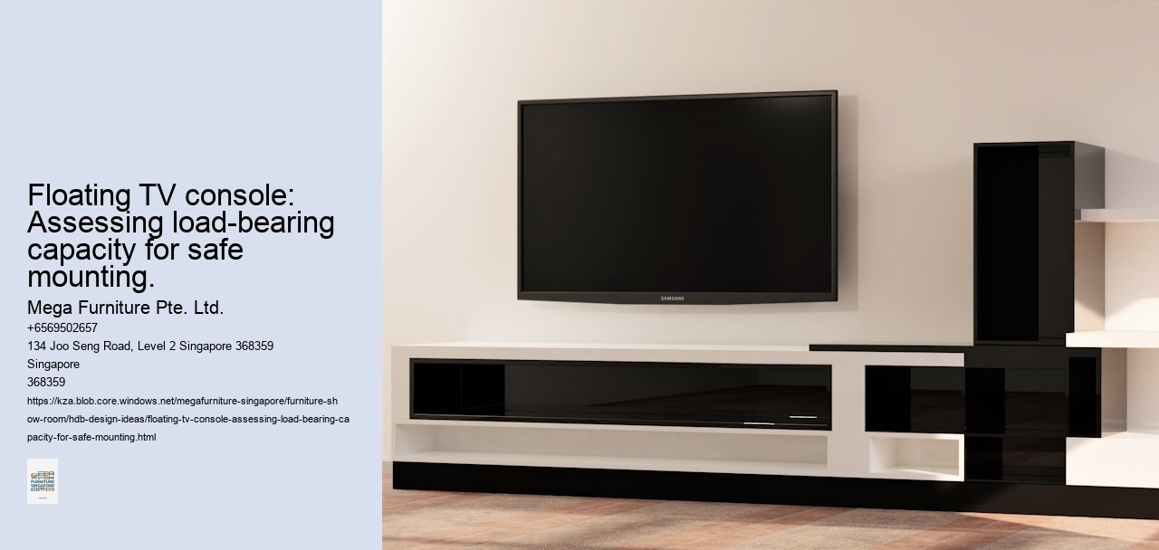 Floating TV console: Assessing load-bearing capacity for safe mounting.