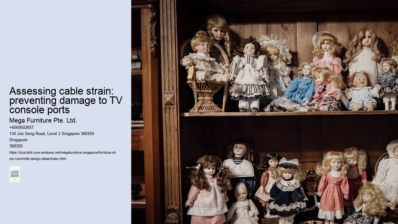 Assessing cable strain: preventing damage to TV console ports