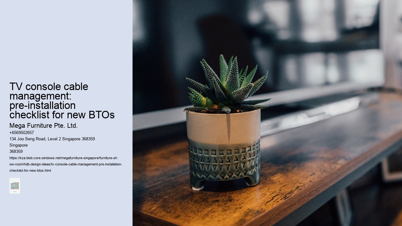 TV console cable management: pre-installation checklist for new BTOs