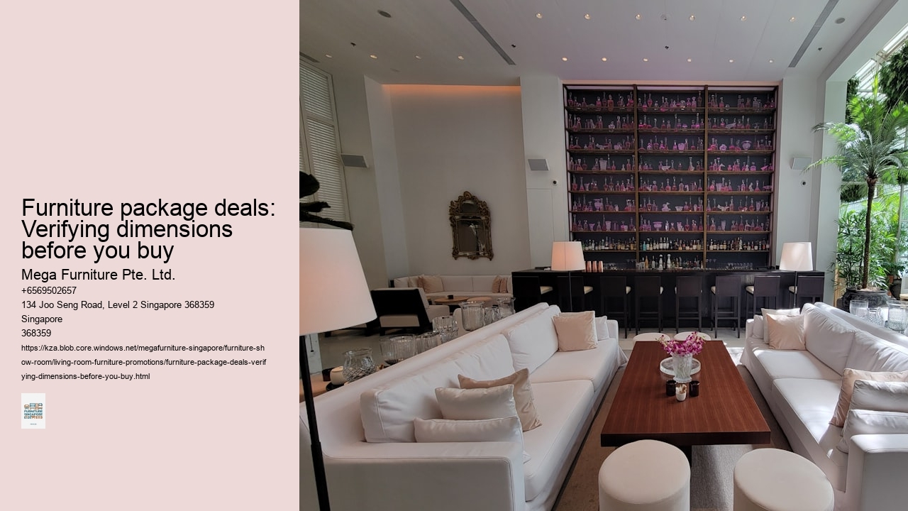 Furniture package deals: Verifying dimensions before you buy